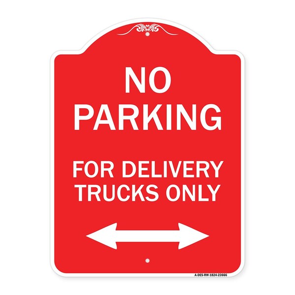 Signmission No Parking No Parking for Delivery Trucks Only With Bidirectional Arrow, A-DES-RW-1824-23666 A-DES-RW-1824-23666 - main
